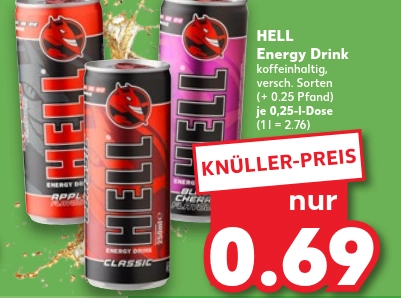 Kaufland weekly discounts
pictures of red and pink energy drink cans with black text "HELL" on them
HELL Energy Drink
only 0.69eur